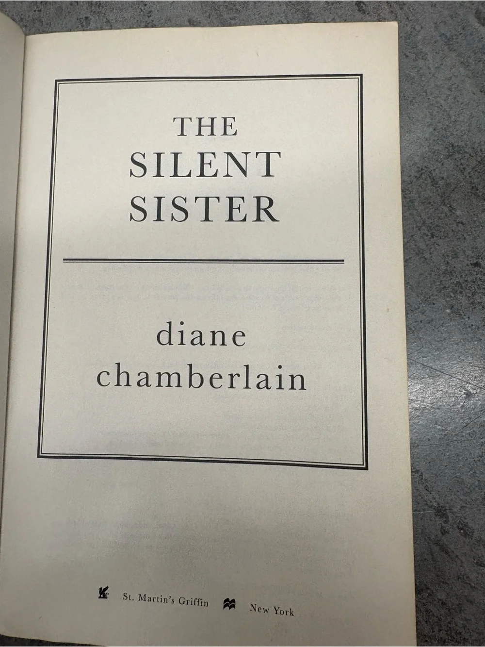 Diane Chamberlain The Silent Sister: A Novel Trade Paperback St. Martin's 2015